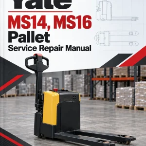 Yale MS14, MS16 Pallet B852 Service Repair Manual