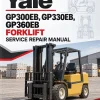 Yale GP300EB, GP330EB, GP360EB Forklift B877 Service Repair Manual Yale GP300EB, GP330EB, GP360EB Forklift B877 Service Repair Manual
