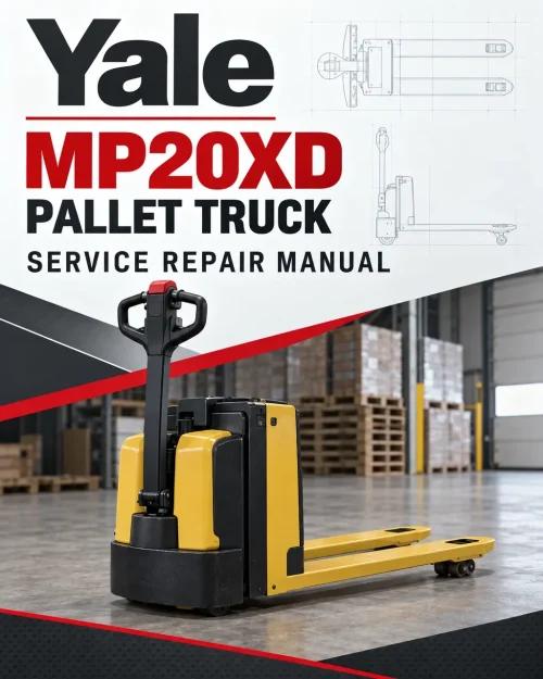 Yale MP20XD Pallet Truck B892 Service Repair Manual Yale MP20XD Pallet Truck B892 Service Repair Manual
