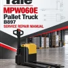 Yale MPW060E Pallet Truck B897 Service Repair Manual Yale MPW060E Pallet Truck B897 Service Repair Manual