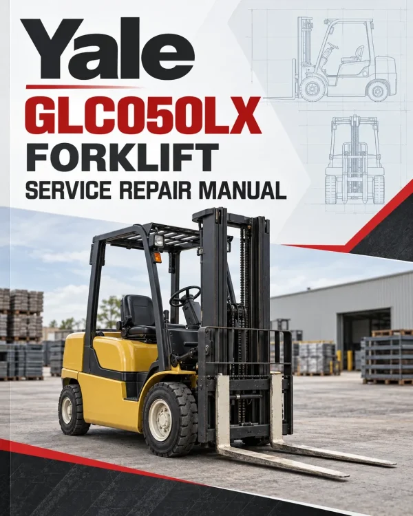 Yale GLC050LX Forklift B967 Service Repair Manual Yale GLC050LX Forklift B967 Service Repair Manual