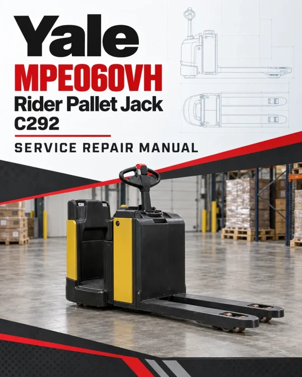 Yale MPE060VH Rider Pallet Jack C292 Service Repair Manual