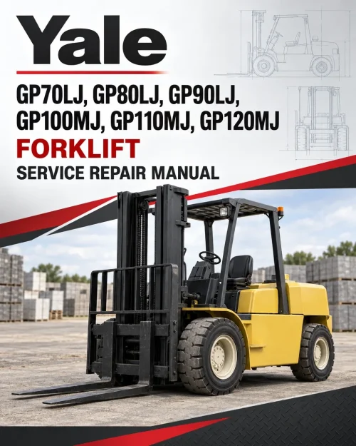 Yale GP70LJ, GP80LJ, GP90LJ, GP100MJ, GP110MJ, GP120MJ Forklift C813 Service Repair Manual