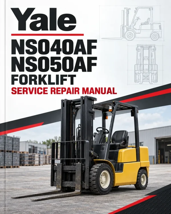 Yale NS040AF, NS050AF Forklift C816 Service Repair Manual Yale NS040AF, NS050AF Forklift C816 Service Repair Manual