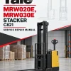 Yale MRW020E, MRW030E Stacker C821 Service Repair Manual Yale MRW020E, MRW030E Stacker C821 Service Repair Manual