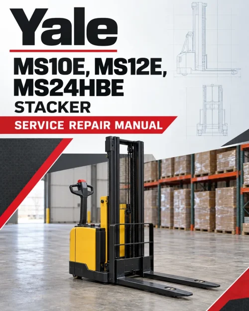 Yale MS10E, MS12E, MS24HBE Stacker C845 Service Repair Manual Yale MS10E, MS12E, MS24HBE Stacker C845 Service Repair Manual
