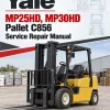 Yale MP25HD, MP30HD Pallet C856 Service Repair Manual Yale MP25HD, MP30HD Pallet C856 Service Repair Manual