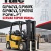 Yale GLP040VX, GLP050VX, GLP060VX, GLP070VX Forklift C875 Service Repair Manual Yale GLP040VX, GLP050VX, GLP060VX, GLP070VX Forklift C875 Service Repair Manual