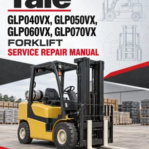 Yale GLP040VX, GLP050VX, GLP060VX, GLP070VX Forklift C875 Service Repair Manual