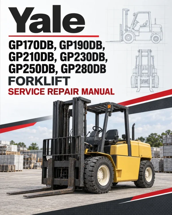 Yale GP170DB, GP190DB, GP210DB, GP230DB, GP250DB, GP280DB Forklift C876 Service Repair Manual
