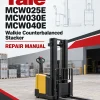 Yale MCW025E, MCW030E, MCW040E Walkie Counterbalanced Stacker D819 Series Repair Manual Yale MCW025E, MCW030E, MCW040E Walkie Counterbalanced Stacker D819 Series Repair Manual