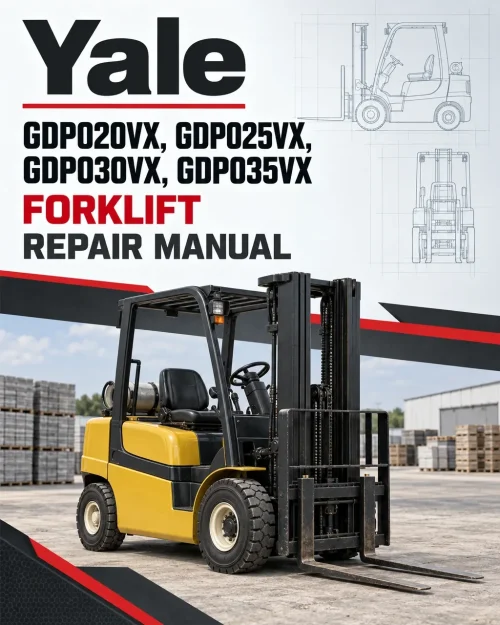 Yale GDP020VX, GDP025VX, GDP030VX, GDP035VX Forklift D875 Series Repair Manual Yale GDP020VX, GDP025VX, GDP030VX, GDP035VX Forklift D875 Series Repair Manual