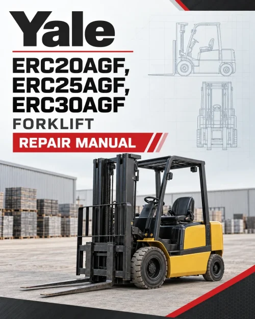Yale ERC20AGF,ERC25AGF, ERC30AGF Forklift E108 Series Repair Manual Yale ERC20AGF,ERC25AGF, ERC30AGF Forklift E108 Series Repair Manual
