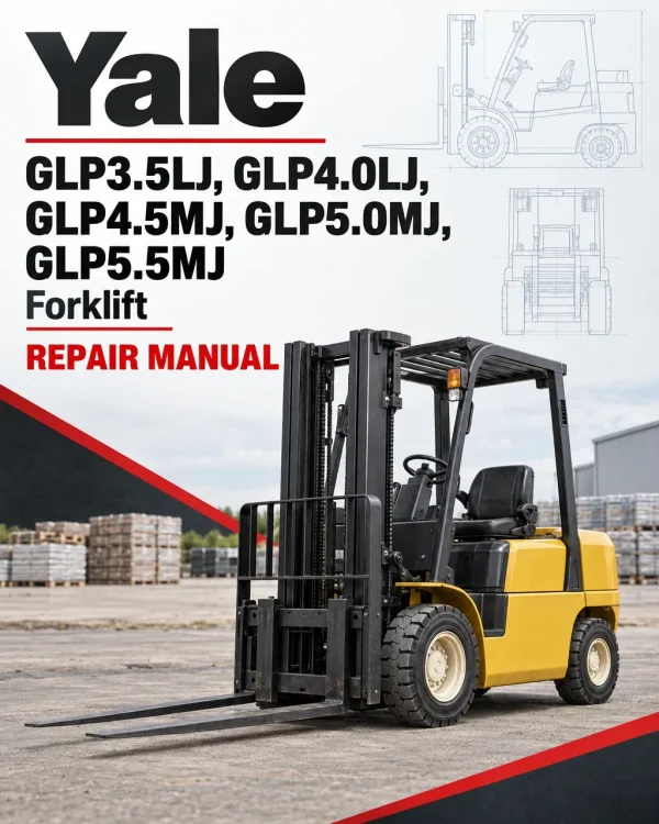 Yale GLP3.5LJ, GLP4.0LJ, GLP4.5MJ, GLP5.0MJ, GLP5.5MJ Forklift E813 Series Repair Manual Yale GLP3.5LJ, GLP4.0LJ, GLP4.5MJ, GLP5.0MJ, GLP5.5MJ Forklift E813 Series Repair Manual