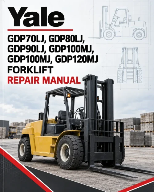 Yale GDP70LJ, GDP80LJ, GDP90LJ, GDP100MJ, GDP100MJ, GDP120MJ Forklift E813 Series Repair Manual Yale GDP70LJ, GDP80LJ, GDP90LJ, GDP100MJ, GDP100MJ, GDP120MJ Forklift E813 Series Repair Manual