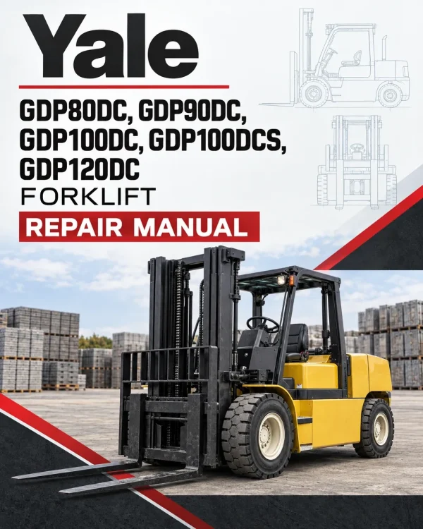 Yale GDP80DC, GDP90DC, GDP100DC, GDP100DCS, GDP120DC Forklift E876 Series Repair Manual Yale GDP80DC, GDP90DC, GDP100DC, GDP100DCS, GDP120DC Forklift E876 Series Repair Manual