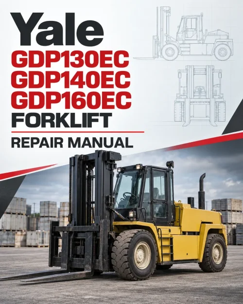 Yale GDP130EC, GDP140EC, GDP160EC Forklift E877 Series Repair Manual Yale GDP130EC, GDP140EC, GDP160EC Forklift E877 Series Repair Manual