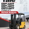 Yale ERP1.6ATF, ERP1.8ATF, ERP2.0ATF Forklift F807 Series Repair Manual Yale ERP1.6ATF, ERP1.8ATF, ERP2.0ATF Forklift F807 Series Repair Manual
