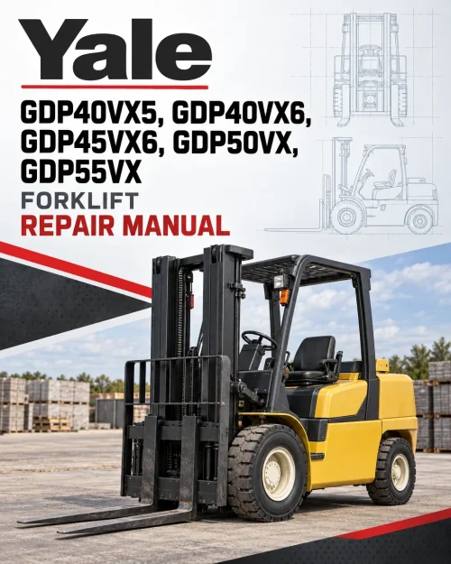 Yale GDP40VX5, GDP40VX6, GDP45VX6, GDP50VX, GDP55VX Forklift F813 Series Repair Manual Yale GDP40VX5, GDP40VX6, GDP45VX6, GDP50VX, GDP55VX Forklift F813 Series Repair Manual