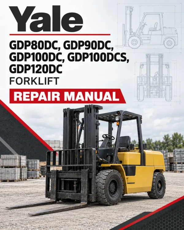 Yale GDP80DC, GDP90DC, GDP100DC, GDP100DCS, GDP120DC Forklift G876 Series Repair Manual Yale GDP80DC, GDP90DC, GDP100DC, GDP100DCS, GDP120DC Forklift G876 Series Repair Manual