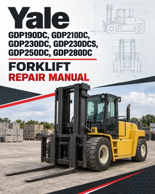 Yale GDP190DC, GDP210DC, GDP230DC, GDP230DCS, GDP250DC, GDP280DC Forklift G876 Series Repair Manual Yale GDP190DC, GDP210DC, GDP230DC, GDP230DCS, GDP250DC, GDP280DC Forklift G876 Series Repair Manual