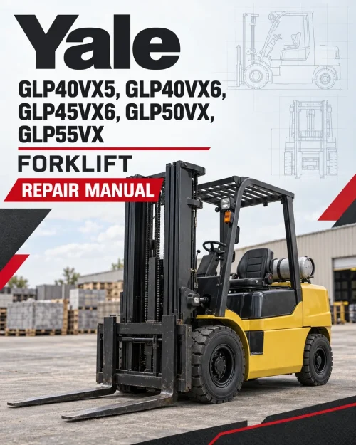 Yale GLP40VX5, GLP40VX6, GLP45VX6, GLP50VX, GLP55VX Forklift J813 Series Repair Manual Yale GLP40VX5, GLP40VX6, GLP45VX6, GLP50VX, GLP55VX Forklift J813 Series Repair Manual