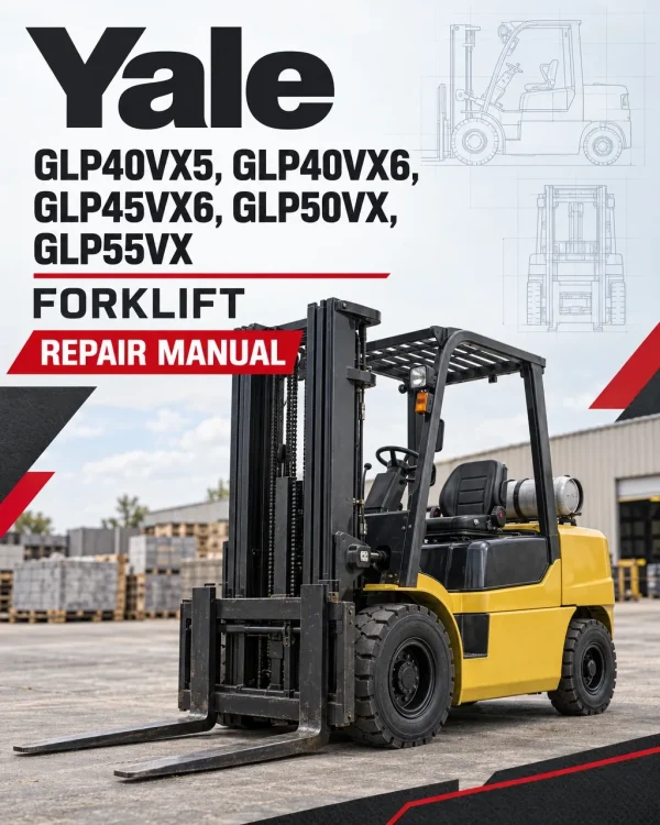 Yale GLP40VX5, GLP40VX6, GLP45VX6, GLP50VX, GLP55VX Forklift J813 Series Repair Manual Yale GLP40VX5, GLP40VX6, GLP45VX6, GLP50VX, GLP55VX Forklift J813 Series Repair Manual