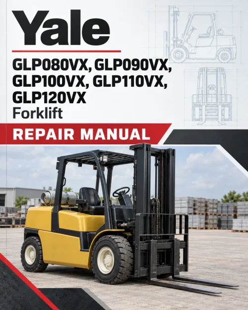 Yale GLP080VX, GLP090VX, GLP100VX, GLP110VX, GLP120VX Forklift J813 Series Repair Manual Yale GLP080VX, GLP090VX, GLP100VX, GLP110VX, GLP120VX Forklift J813 Series Repair Manual
