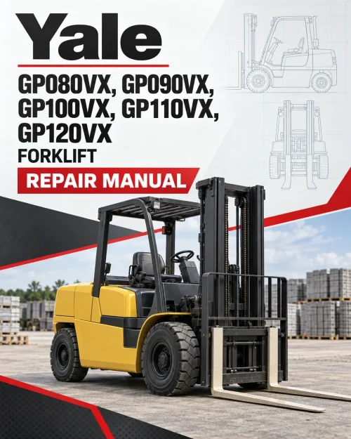 Yale GP080VX, GP090VX, GP100VX, GP110VX, GP120VX Forklift K813 Series Repair Manual Yale GP080VX, GP090VX, GP100VX, GP110VX, GP120VX Forklift K813 Series Repair Manual