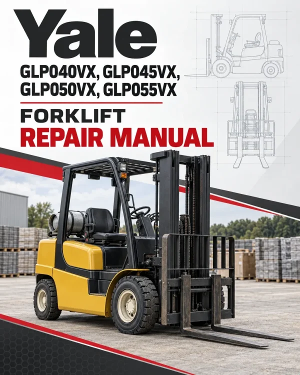 Yale GLP040VX, GLP045VX, GLP050VX, GLP055VX Forklift K813 Series Repair Manual Yale GLP040VX, GLP045VX, GLP050VX, GLP055VX Forklift K813 Series Repair Manual