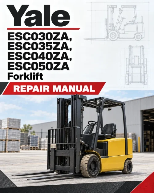 Yale ESC030ZA, ESC035ZA, ESC040ZA, ESC050ZA Forklift Z945 Series Repair Manual Yale ESC030ZA, ESC035ZA, ESC040ZA, ESC050ZA Forklift Z945 Series Repair Manual