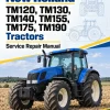 New Holland TM120, TM130, TM140, TM155, TM175, TM190 Tractors Manual New Holland TM120, TM130, TM140, TM155, TM175, TM190 Tractors Manual