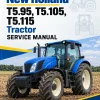 New Holland T5.95, T5.105, T5.115 Tractor Service Manual New Holland T5.95, T5.105, T5.115 Tractor Service Manual