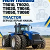 New Holland T9010, T9020, T9030, T9040, T9050, T9060 Tractor Service Manual