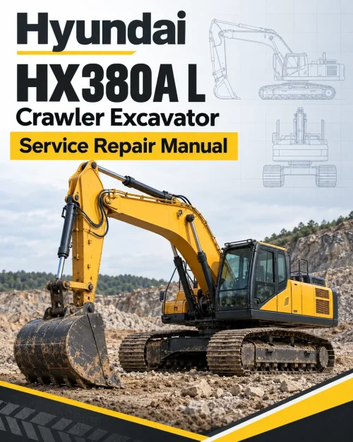 Hyundai HX380A L Crawler Excavator Service Repair Manual