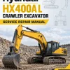 Hyundai HX400A L Crawler Excavator Service Repair Manual