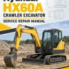 Hyundai HX60A Crawler Excavator Service Repair Manual Hyundai HX60A Crawler Excavator Service Repair Manual