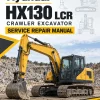 Hyundai HX130 LCR Crawler Excavator Service Repair Manual Hyundai HX130 LCR Crawler Excavator Service Repair Manual