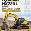 Hyundai HX220 L EPFC Crawler Excavator Service Repair Manual Hyundai HX220 L EPFC Crawler Excavator Service Repair Manual