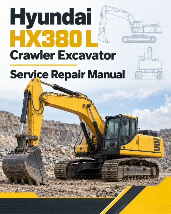 Hyundai HX380 L Crawler Excavator Service Repair Manual