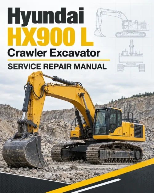 Hyundai HX900 L Crawler Excavator Service Repair Manual Hyundai HX900 L Crawler Excavator Service Repair Manual