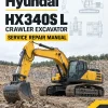 Hyundai HX340S L Crawler Excavator Service Repair Manual Hyundai HX340S L Crawler Excavator Service Repair Manual