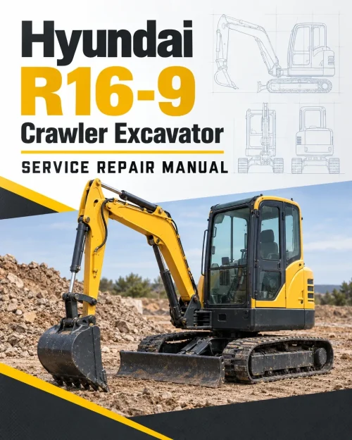 Hyundai R16-9 Crawler Excavator Service Repair Manual Hyundai R16-9 Crawler Excavator Service Repair Manual