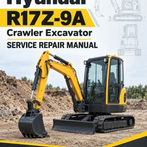 Hyundai R17Z-9A Crawler Excavator Service Repair Manual Hyundai R17Z-9A Crawler Excavator Service Repair Manual