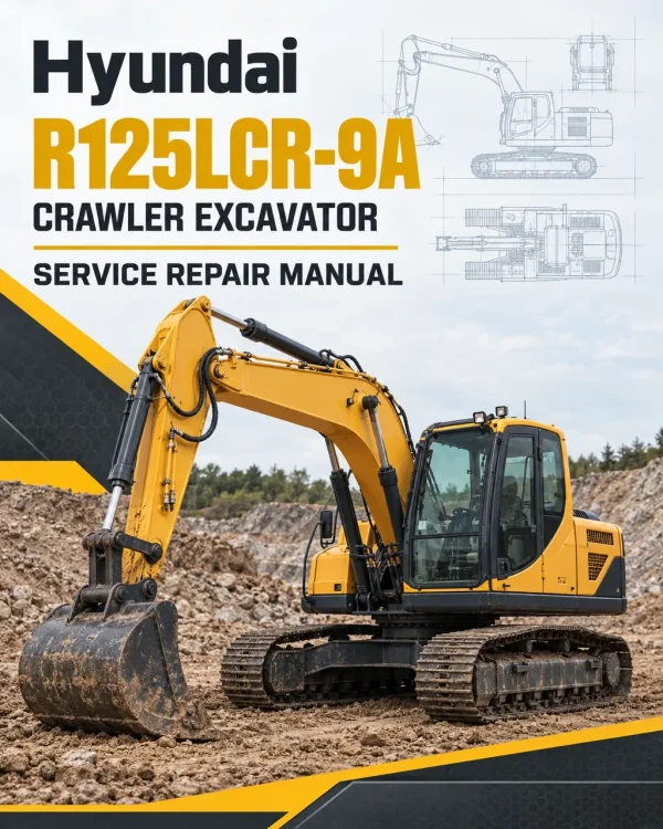 Hyundai R125LCR-9A Crawler Excavator Service Repair Manual
