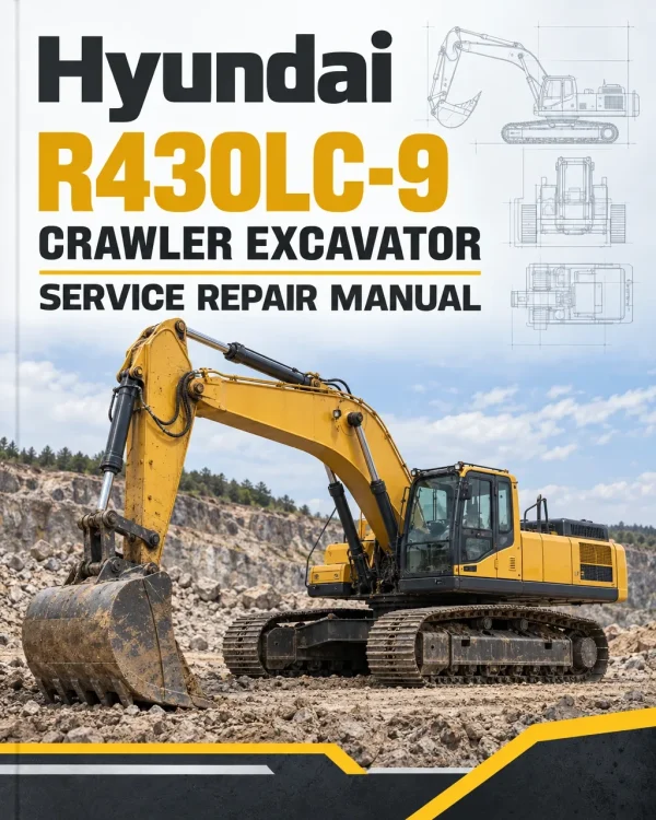 Hyundai R430LC-9 Crawler Excavator Service Repair Manual Hyundai R430LC-9 Crawler Excavator Service Repair Manual