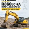 Hyundai R360LC-7A Crawler Excavator Service Repair Manual Hyundai R360LC-7A Crawler Excavator Service Repair Manual