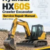 Hyundai HX60S Crawler Excavator Service Repair Manual (Built in China)