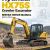 Hyundai HX75S Crawler Excavator Service Repair Manual (Built in China) Hyundai HX75S Crawler Excavator Service Repair Manual (Built in China)