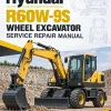 Hyundai R60W-9S Wheel Excavator Service Repair Manual Hyundai R60W-9S Wheel Excavator Service Repair Manual